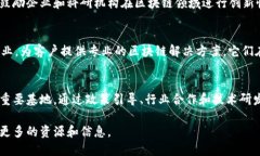 在江西省，随着区块链技术的迅猛发展，越来越